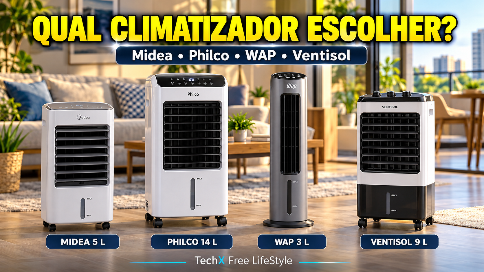 Midea, Philco, WAP ou Ventisol: compare 4 climatizadores para sua casa.