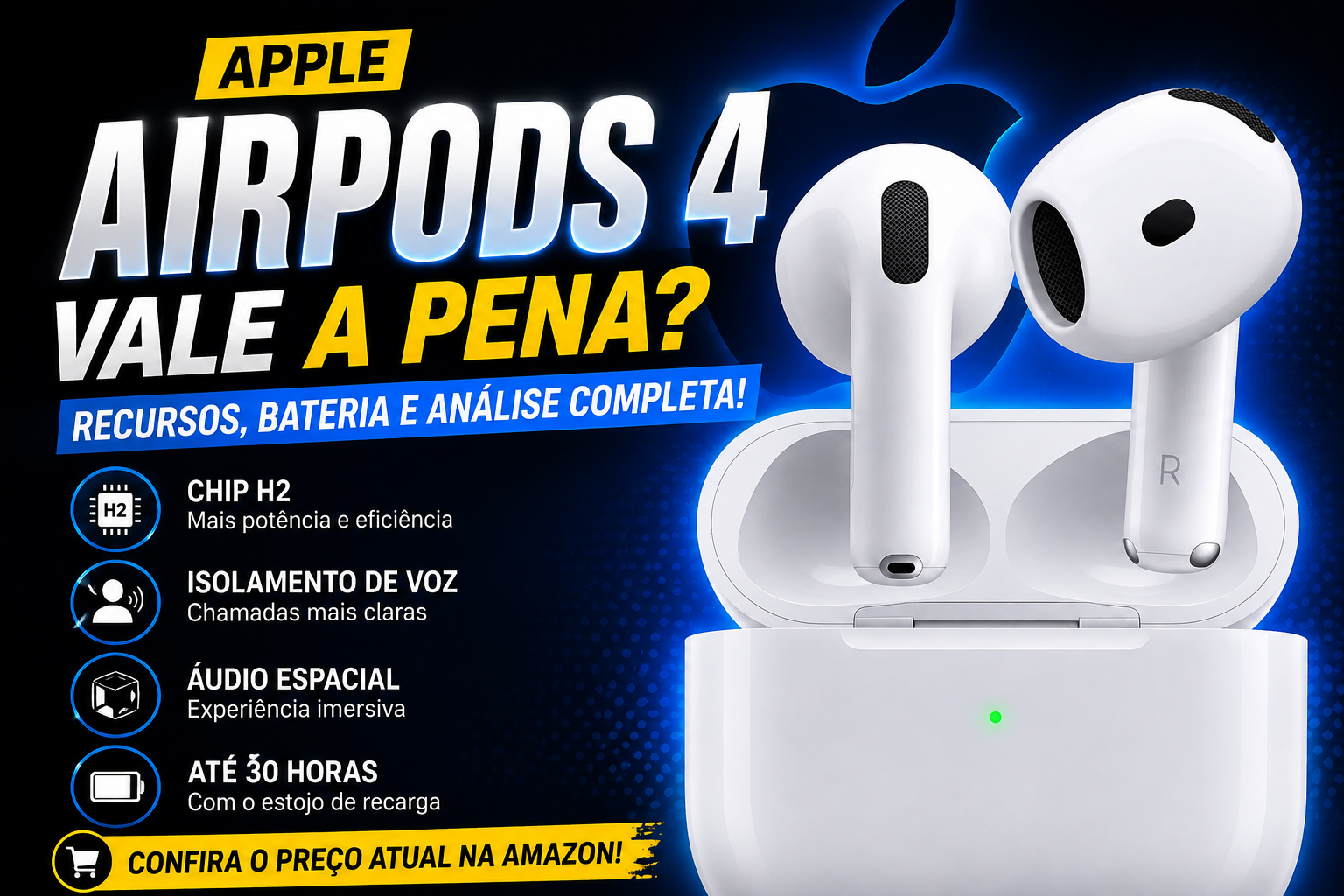 AirPods 4 vale a pena? Conheça os recursos do fone da Apple